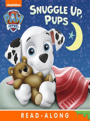cover image of Snuggle Up, Pups